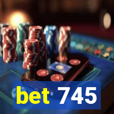 bet 745